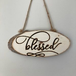 Blessed - Pyrography - Home Decor